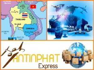Dịch vụ Vận chuyển hàng đi Thái Lan (Thailand) tại An Tin Phat Express
